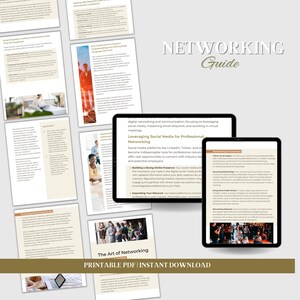 May include: A digital networking guide with the title "Networking Guide" in a serif font. The guide covers topics like social media, email etiquette, and virtual meetings. The phrase "Printable PDF | Instant Download" is at the bottom.