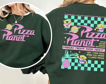 Pizza Planet Toy Story Sweatshirt, Disney Aliens Sweatshirt, Pizza Planet Hoodie,Toy Story Family Hoodie, Funny Disney Pizza Crewneck,153542