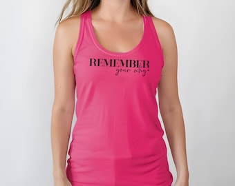 Camiseta sin mangas "Recuerda tu por qué", Camisetas sin mangas Comfort Colors, Camisetas sin mangas de verano con espalda deportiva, 156585
