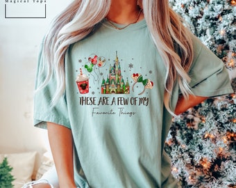 My Favorite Things Disney World Christmas Shirt, Comfort Colors Christmas Shirt, Family Christmas Shirt, Disney Trip Shirt, 150330
