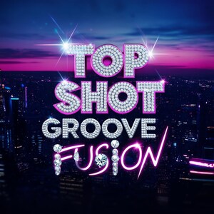 Top Shot by Groove Fusion | Smooth Jazz Funk Dance Music | Jazz Funk | Dance | Digital Download | Acid Jazz | Disco Music | MP3 | WAV