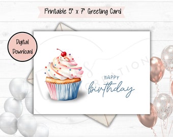 Happy Birthday Card - DIGITAL Download - Printable Birthday Card Featuring a Watercolor Cupcake - Printable Happy Birthday Card