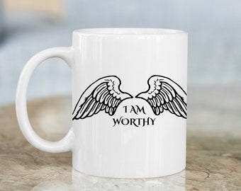 Affirmation Mug, I Am Worthy Mug, Positive Affirmations, Wings Mug, Healing Cup, Positivity Coffee Mug, 11 oz Mug, Affirmation Decor