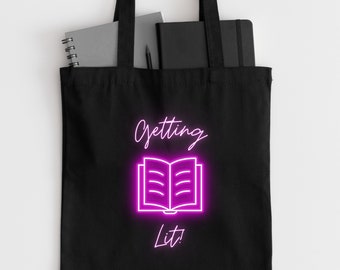 Getting Lit Tote Bag, Bookish Tote Bag, Neon Light Tote, Library Tote Bag, Tote Bags Bookish, Neon Bookish Tote, Book Tote