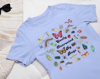 Easily Distracted by Bugs Shirt, Entomology Shirt, Bug Lover Gift, Entomology Gift, Entomologist Shirt Insect Shirt Insect Lover Gift