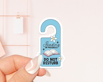 Do not disturb sticker, bookish sticker, book lover gift, bookish merch, Kindle sticker, smut reader, reading lover, e-reader