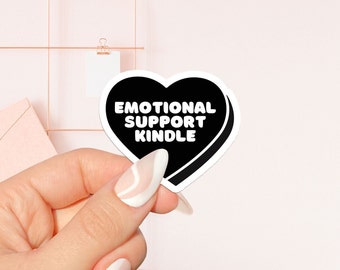 Emotional support Kindle sticker, bookish Sticker, book lover gift, bookish Merch, Kindle Sticker, Smut Reader, reading lover, e-reader