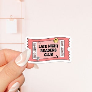 Lat night readers club Sticker, bookish Sticker, book lover gift,bookish Merch, Kindle Sticker, Smut Reader, reading lover, e-reader