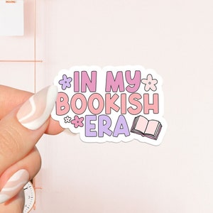 Nel mio adesivo dell'era libresca, adesivo libresco, regalo per gli amanti dei libri, Merch libresco, adesivo Kindle, Smut Reader, amante della lettura, e-reader