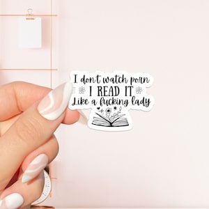 Like a lady Sticker, bookish Sticker, book lover gift, bookish Merch, Kindle Sticker, Smut Reader, reading lover, e-reader