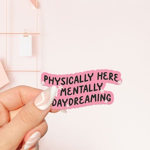 Mentally dreaming sticker, bookish Sticker, book lover gift,bookish Merch, Kindle Sticker, Smut Reader, reading lover, e-reader