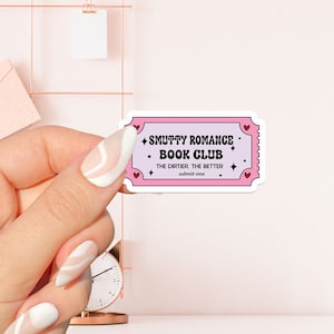 Adesivo del club del libro Smutty Romance, adesivo libresco, regalo per gli amanti dei libri, Merch libresco, adesivo Kindle, lettore Smut, amante della lettura, e-reader