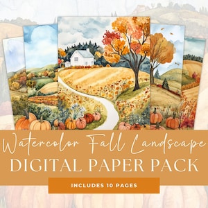 May include: Watercolor fall landscape digital paper pack featuring 10 pages. The artwork showcases autumnal scenes with pumpkins, trees with orange and red leaves, and a white house. The overall color palette includes warm tones of orange, yellow, and brown.