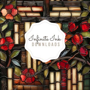 Puede incluir: Un diseño de vitral con un motivo floral con rosas rojas y hojas verdes. El fondo es un patrón de libros con el texto "Infinite Ink Downloads" en el centro.