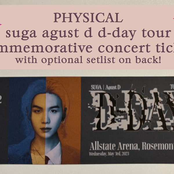 Physical Custom BTS SUGA Agust D D-Day Tour Personalized Commemorative Keepsake Concert Ticket