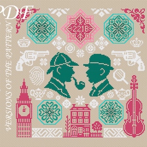 Op de afbeelding: Kruissteekpatroon met een Sherlock Holmes-thema. Het ontwerp bevat silhouetten van Holmes en een andere man, een vergrootglas, een viool en de Big Ben-klokkentoren. De tekst "PDF MONOCHROME AND COLOR VERSIONS OF THE PATTERN" is ook opgenomen.
