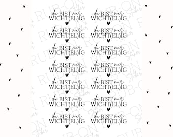 RUB-On sticker borderless &quot;You are important to me&quot; glossy and slightly raised A6