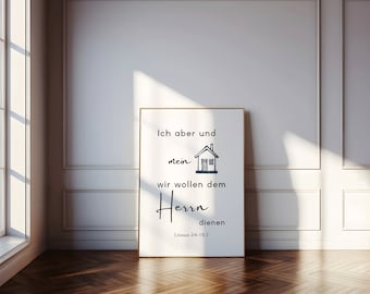 Joshua 24-15 German,Ich aber und mein Haus wollen dem HERRN dienen. Bible Verse Print,Bible verse Wall Art,Wandkunst, Druckbar,German Prints