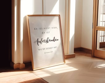 Matthew 28-6 German Er ist nicht hier,Er ist auferstanden, wie Er gesagt hat. Bible Verse Printable, Christian Poster, German prints