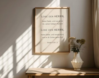 Psalm 103-1,2 German, Lobe den HERRN, meine Seele, und was in mir ist, seinen heiligen Namen!... Bible Verse Print, Christian Wall Art