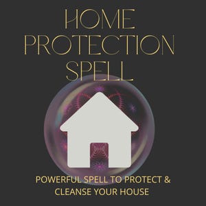 HOME CLEANSING & PROTECTION Spell | Remove Negative Energy, Evil Eye, Spirits | House Blessing (with sigil)