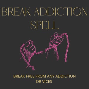 Libérate de la ADICCIÓN HECHIZO - Conquista cualquier vicio, forma nuevos hábitos saludables, domina el autocontrol,