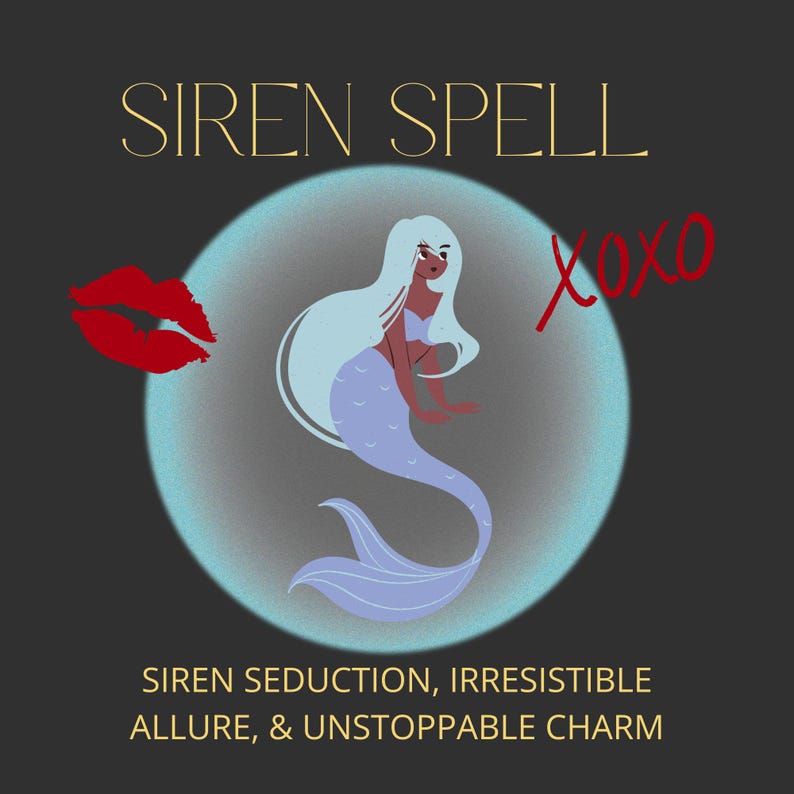 May include: Illustration of a mermaid with pale blue hair and a lavender tail, set against a teal circle. Gold text reads "SIREN SPELL", with "XOXO" and a red lip graphic. The text at the bottom says "SIREN SEDUCTION, IRRESISTIBLE ALLURE, & UNSTOPPABLE CHARM."