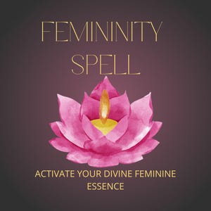 Peut inclure: Une fleur de lotus rose en aquarelle avec une bougie jaune au centre. Le texte "FEMININITY SPELL" est au-dessus de la fleur et le texte "ACTIVATE YOUR DIVINE FEMININE ESSENCE" est en dessous de la fleur.
