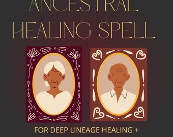 DEEP ANCESTRAL HEALING Spell - Break Generational Curses & Trauma - Lineage Clearing + Spiritual Restoration Ritual (with sigil)