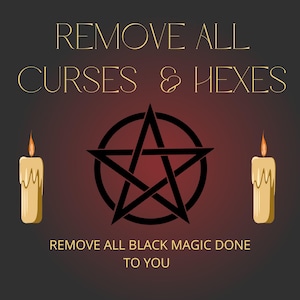 HEX + CURSE REMOVAL Spell - Banish All Black Magic + Negative Energy, End Bad Luck & Generational Curses, Extra Strong Ritual -  Delivery