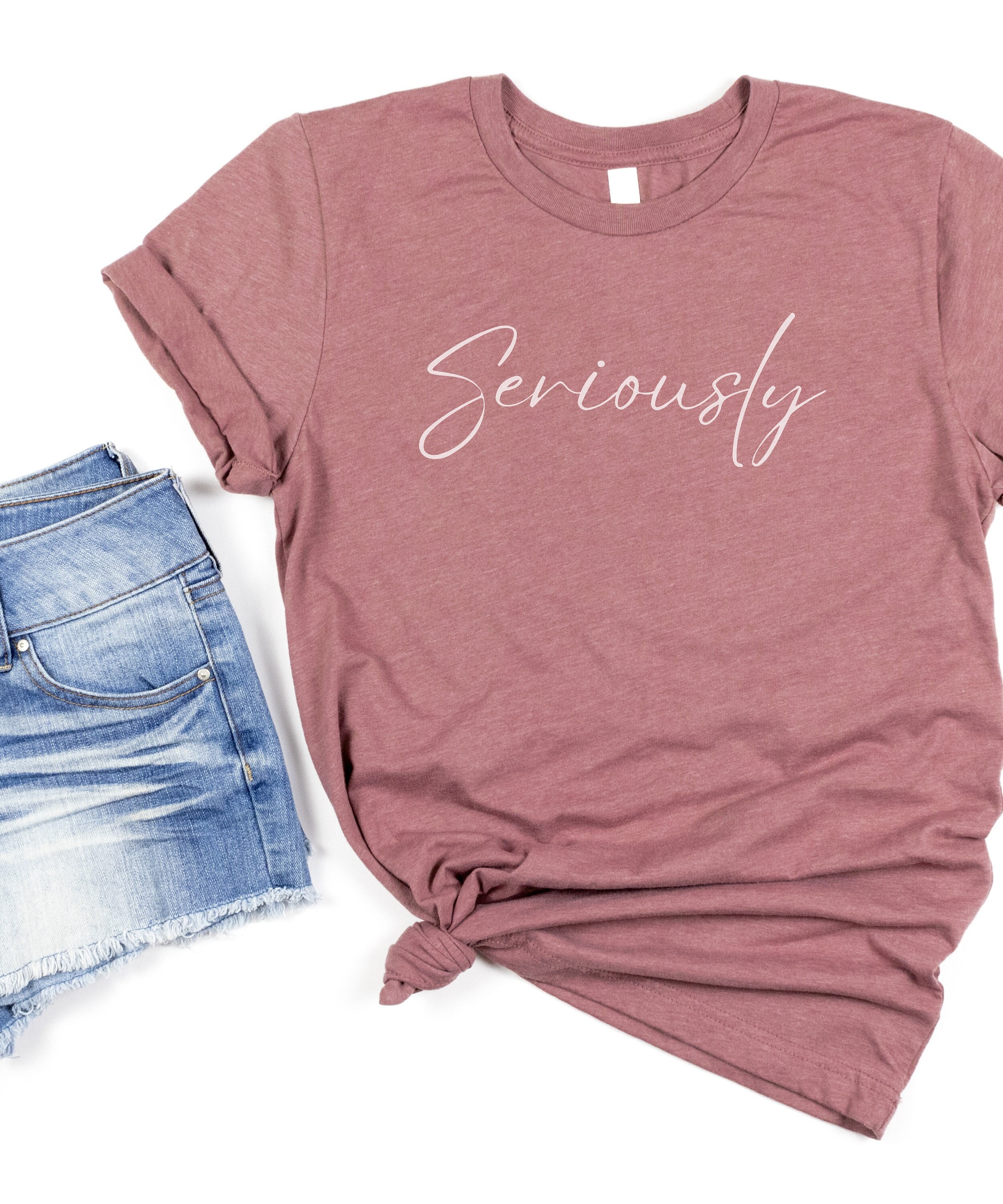 Seriously T-Shirt Grey's Shirt Grey's Fan Tee Grey's Gift Friend T-Shirt Cute Shirt