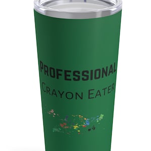 Professional Crayon Eater 20 oz Tumbler Marine Corps Gift Devil Dog Gift for Marine Military Gifts Travel Cups for Marines
