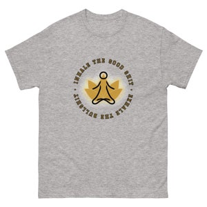 Inhale and exhale - Unisex klassisches T-Shirt