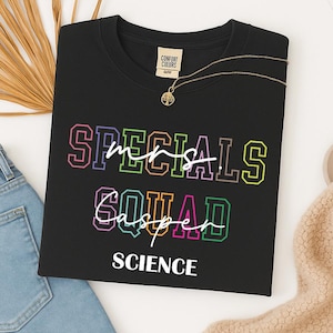 Personalized Comfort Colors® Specials Teacher Shirt, Custom Name Specials Squad Shirts, Specials Teacher Back to School Matching Team Shirt