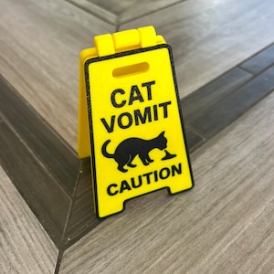 5-inch Cat Vomit Sign/Unique gift/ Desk sign/ Best Gift/ MADE IN USA