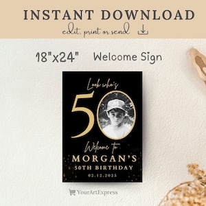 May include: Black and gold welcome sign with a photo of a young boy wearing a baseball cap. The sign says "Look who's 50" and "Welcome to Morgan's 50th Birthday 02.12.2025".