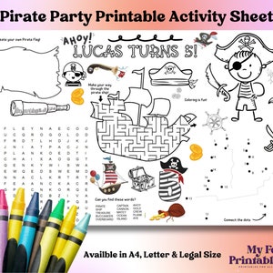 May include: A black and white pirate-themed activity sheet with the text "Pirate Party Printable Activity Sheet". Includes a maze, connect-the-dots, word search, and space to create a pirate flag. The text "LUCAS TURNS 5!" is also present.