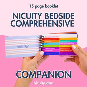 May include: A 15-page spiral-bound booklet titled NICUITY BEDSIDE COMPREHENSIVE COMPANION. The open booklet displays a table of contents with 14 numbered sections on colorful tabs, including Infant Assessment, Lab Values, and Medication information.