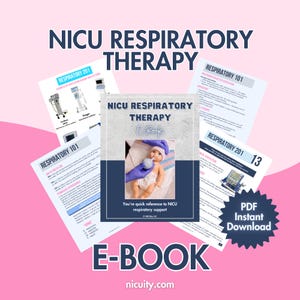 NICU Respiratory Therapy E-Book | Neonatal Respiratory Support Reference Guide