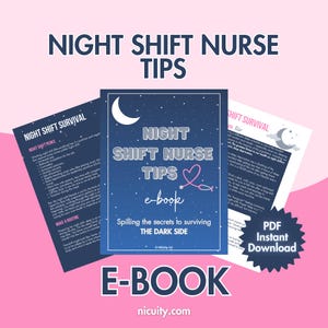 Night Shift Nurse Tips E-Book | Night Shift Hacks for Nurses | Night Shift Lifestyle & Routine | Instant Digital Download