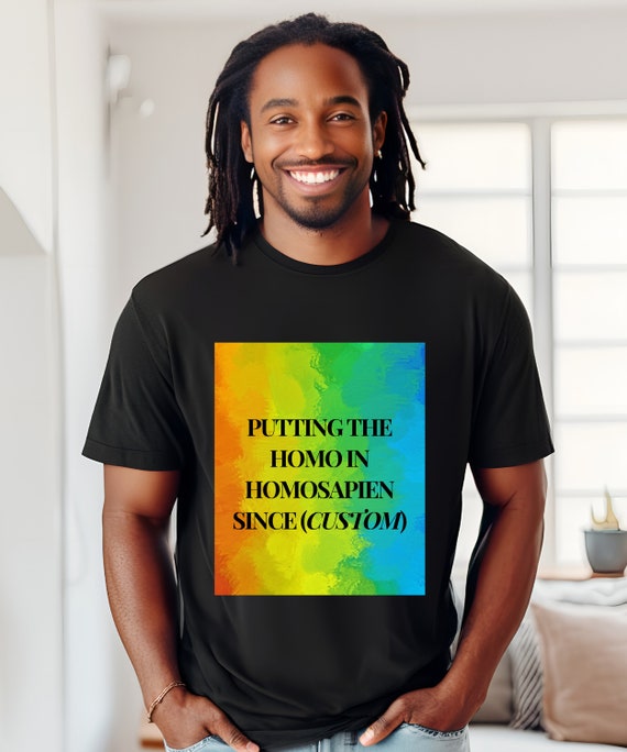 Pride Month Shirt Homosapien T shirt Funny Gay Pride Shirt Pride Month Gift Pride Month Clothing Rainbow Shirt for Men and Women Etsy