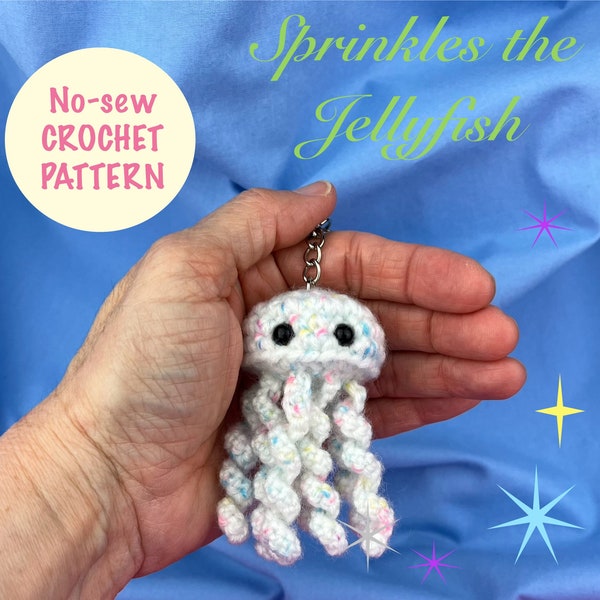 Sprinkles the Jellyfish keychain pattern, digital download PDF file with crochet instructions, NO SEW, adorable, cute, fun, funny, adorable
