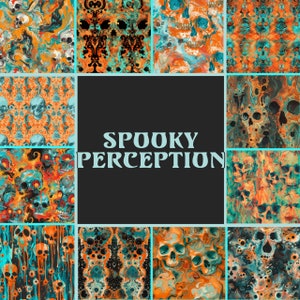 May include: A collection of digital patterns with a spooky theme, featuring skulls in orange, teal, and black. The designs include swirling marble effects and repeating skull patterns. The central panel displays the text "SPOOKY PERCEPTION" in a decorative font.