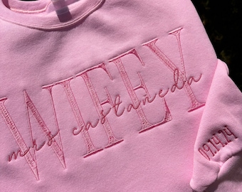 Personalized Embroidered Wifey Sweatshirt - Bridal Gift
