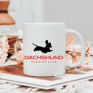 Dachshund Running Club Mug, Dachshund 11 oz Coffee Mug, Dachshund Gift, Dachshund Lover Mug, Dachshund Owner Cute Mug, Wiener Ceramic Mug