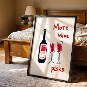 Wijnkunstprint, kunst aan de muur meer wijn alsjeblieft, poster rode wijn, wijnfles kunstprint, wijnglaskunst, afdrukbare wijn, barkunst, keukenkunst