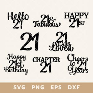 "Happy 21st Birthday Sign Cake Topper SVG Bundle - Prost auf 21 Jahre Schnittdatei für DIY Kuchen & Dekor -Svg, Png, Eps, Dxf - Sofort Download."