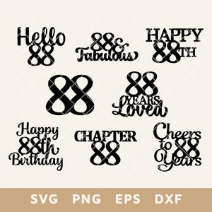 Pacote de topper de bolo de feliz aniversário de 88 anos SVG - Cheers To 88 Years Cut File para bolo e decoração DIY - Svg, Png, Eps, Dxf - Download instantâneo