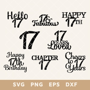 Paquete SVG de adorno para tarta con letrero de feliz cumpleaños número 17: archivo de corte de saludos por los 17 años para tartas y decoración caseras: Svg, Png, Eps, Dxf: descarga instantánea