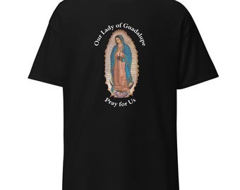 Our Lady of Guadalupe Graphic Tee, Christian Catholic Unisex Shirt
